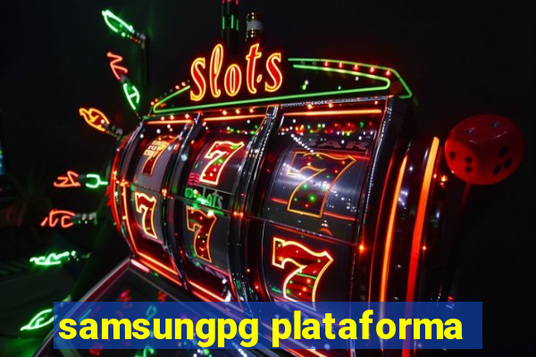 samsungpg plataforma